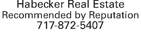  Habecker Real Estate Recommended   Habecker Real Estate Recommended by Reputation 717-872-5407