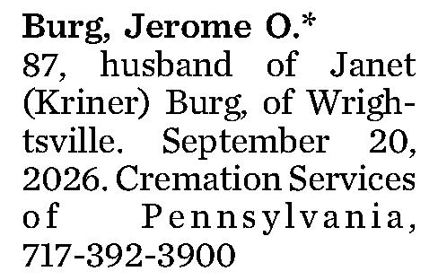 Burg, Jerome O.* 