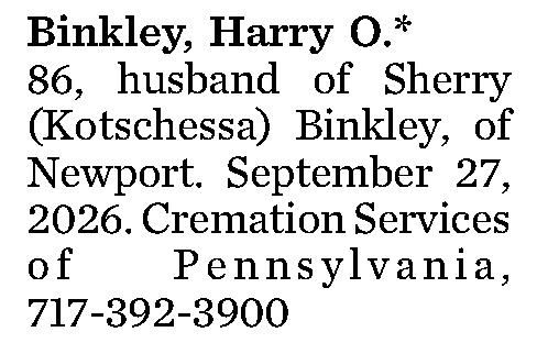 Binkley, Harry O.* 